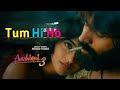 Tum Hi Ho Aashiqui 3 Arijit Singh Kartik Aryan Sreeleela Pritam Aashiqui 3 Tum Hi Ho Aashiqui 3 Arijit Singh Kartik Aryan Sreeleela Pritam Aashiqui 3