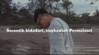 Iqbal Fakhruddin - Permaisuri Hati (Official Lyric Video)