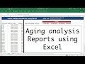 Aging Analysis Reports using Excel - How To