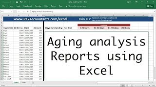 aging analysis reports using excel - how to