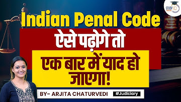 How to Study Indian Penal Code | Preparing for Judiciary Exams | IPC Tips