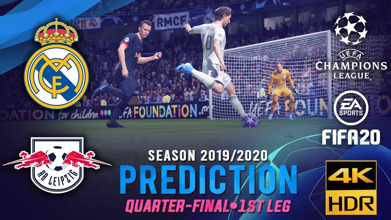 Real Madrid vs RB Leipzig | FIFA 20 Predictions: Champion League 2019/20 ● Quarter-Final ● 1st Leg