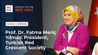 First Female President of Turkish Red Crescent: Bridging Divides for Global Humanitarian Progress