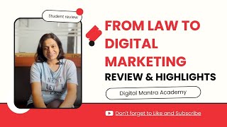 Details Student Journey Spotlight: A Lawyer Turned Digital Marketer!  #studentreview #digitalmarketing Guide