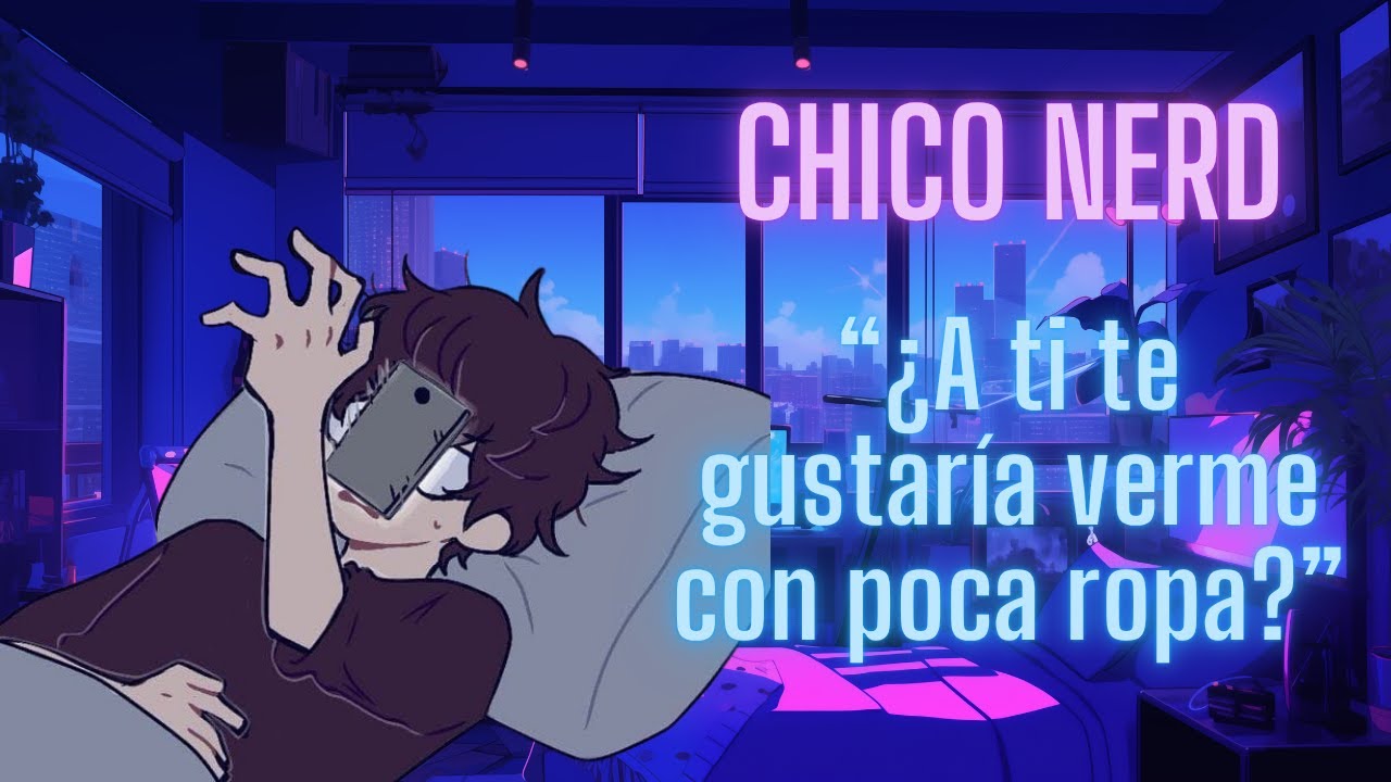 ASMR BL | La videollamada con el Chico Nerd se vuelve rara | Roleplay [M4M] [HxH]