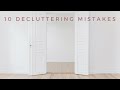 10 Decluttering Mistakes | How Not to Declutter