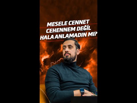 Mesele Cennet Cehennem Değil Hala Anlamadın Mı? | Mehmet Yıldız