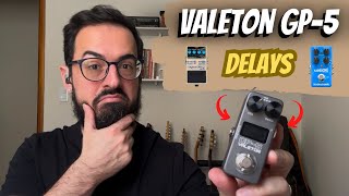 Valeton GP-5 - Delays (stereo mono analog)