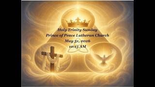 The Feast of the Holy Trinity - May 31, 2026 at 10:15 AM