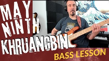 Thumbnail of Khruangbin - May Ninth - Bass Lesson - Bass Cover and How to play May Ninth
