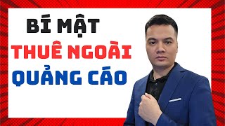 CÁCH THUÊ NGOÀI QUẢNG CÁO FACEBOOK, GOOGLE, TIKTOK HIỆU QUẢ