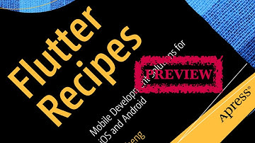 Flutter Recipes: Mobile Development Solutions for iOS and Android (Preview)