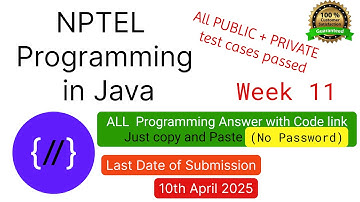 NPTEL Programming in Java week 11 all 5 programming assignment answer with code link