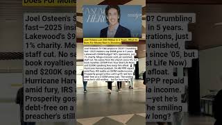 Joel Osteen's Fortune Reportedly Dropped by $60 Million... What Keeps Him Wealthy Now Has Everyone