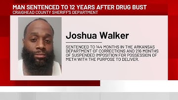 Man sentenced to 12 years in prison following drug bust