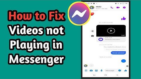 How to Fix Video Not Playing in Messenger | Why are videos not playing on Messenger?