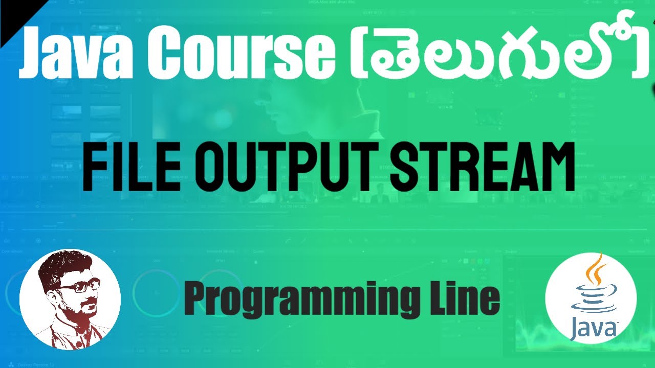 Java FileOutputStream in Telugu (Java Course in Telugu) - YouTube