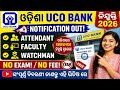 Odisha UCO Bank Recruitment 2026 !