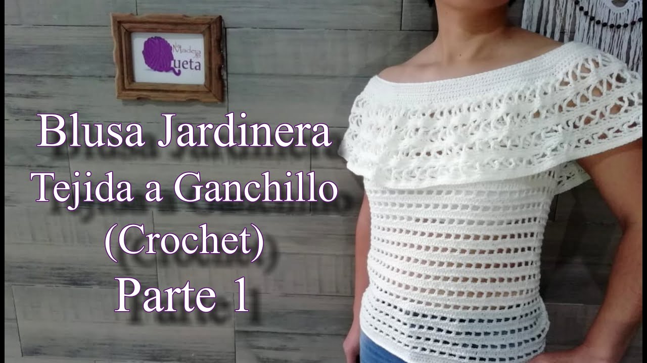 blusa jardinera tejida a ganchillo