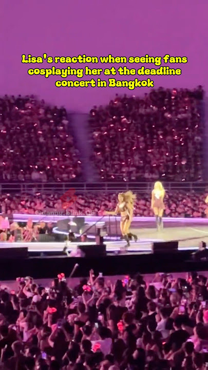 Lisa's reaction when seeing fans cosplaying her at the deadline concert in Bangkok #lisa #blackpink