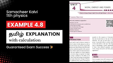 Example 4.8 (with calculation), 11th physics, Unit 4 - Work Energy & Power, Tamilnadu Syllabus