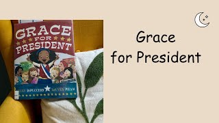 Cozy Storytime: Grace for President — Kelly DiPucchio & LeUyen Pham screenshot 3