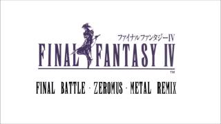 Final Fantasy IV Final Battle - Zeromus - Metal Remix
