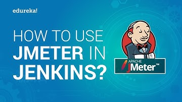 How To Use JMeter In Jenkins? Jenkins Report Generation | Performance Testing Tutorial | Edureka