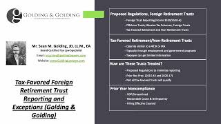 Tax Favored Foreign Retirement Trust Reporting and Exceptions, Golding & Golding (BoardCertified)