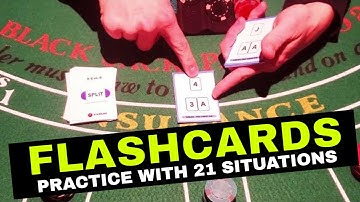 Basic Strategy Flashcards - 21 Blackjack Situations