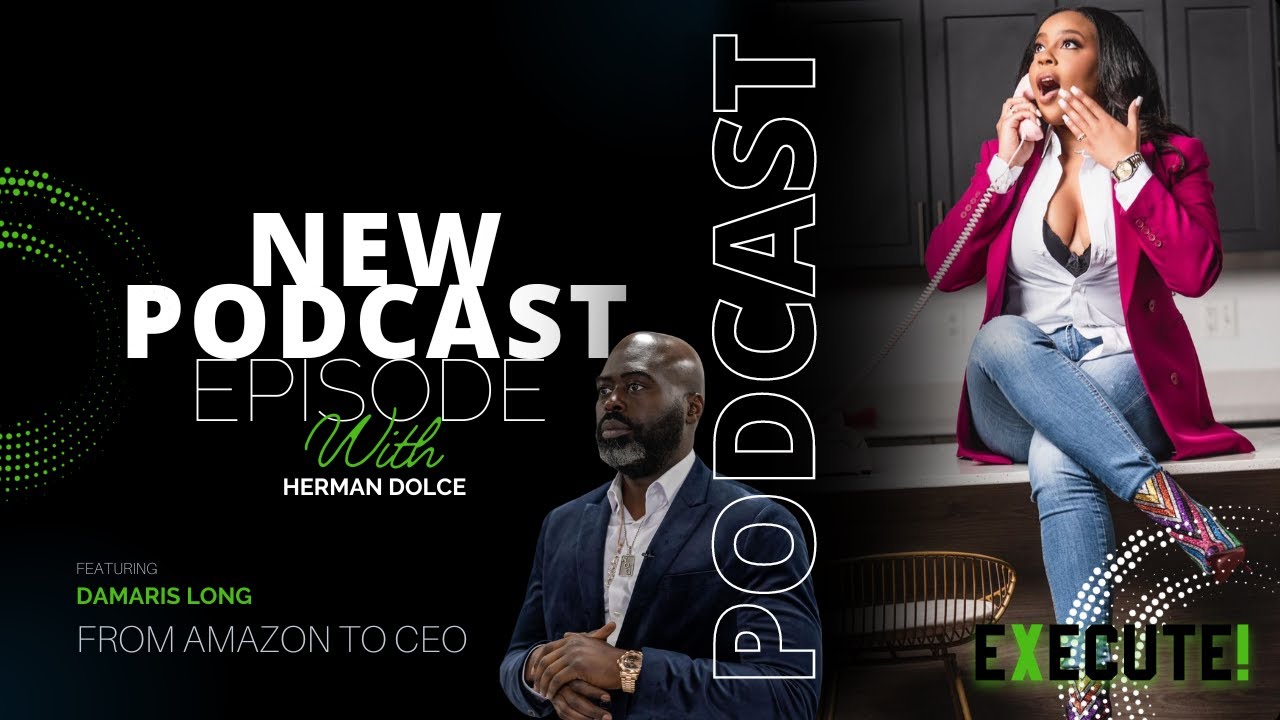 EXECUTE! S2EP13: From Stocking Shelves to CEO - Damaris Long | Haitian CEO