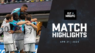 HIGHLIGHTS: Charlotte FC vs. MNUFC | April 21, 2024