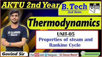 🔥01 Thermodynamics AKTU B.Tech 3rd Semester Unit-05 LEC-01 Class || JE CLASSES B.Tech