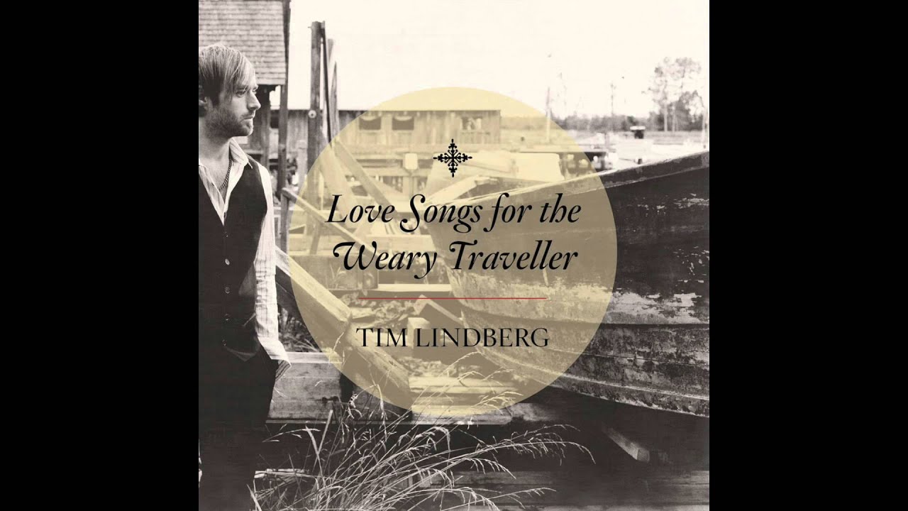 Tim Lindberg - Man I Used To Be (Am I Still)
