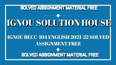 IGNOU BECC 104 ENGLISH SOLVED ASSIGNMENT 2021-22 FREE-IGNOU SOLUTION HOUSE