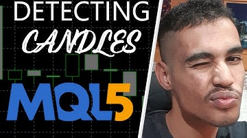 DETECTING CANDLES!! - MQL5