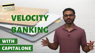 Velocity Banking With Capital One