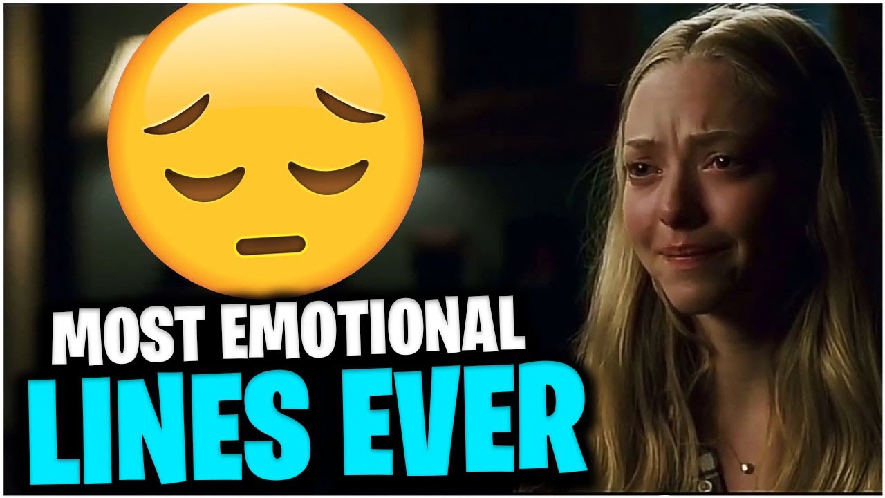 10 Most EMOTIONAL LAST LINES In Movies EVER PART 1 TEAR JERKER 