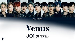 JO1(제이오원) - Venus 비너스 파트별 가사 パート割 [Color Coded Lyrics_KOR/JPN]