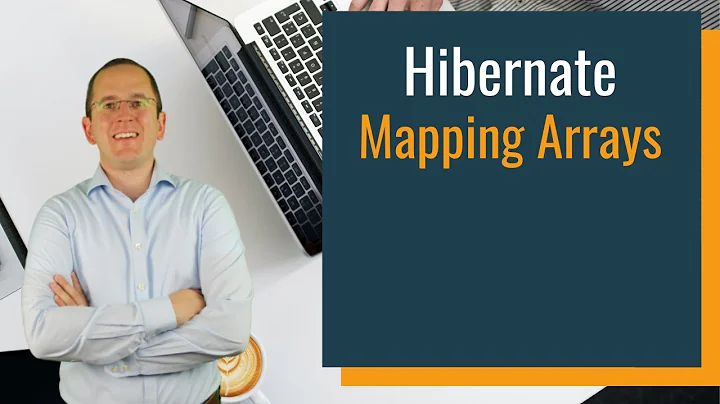 Mapping Arrays with Hibernate