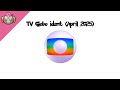TV Globo Ident April 2025 