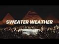 The Neighbourhood - Sweater Weather (Dave (LB) Afro House Remix)