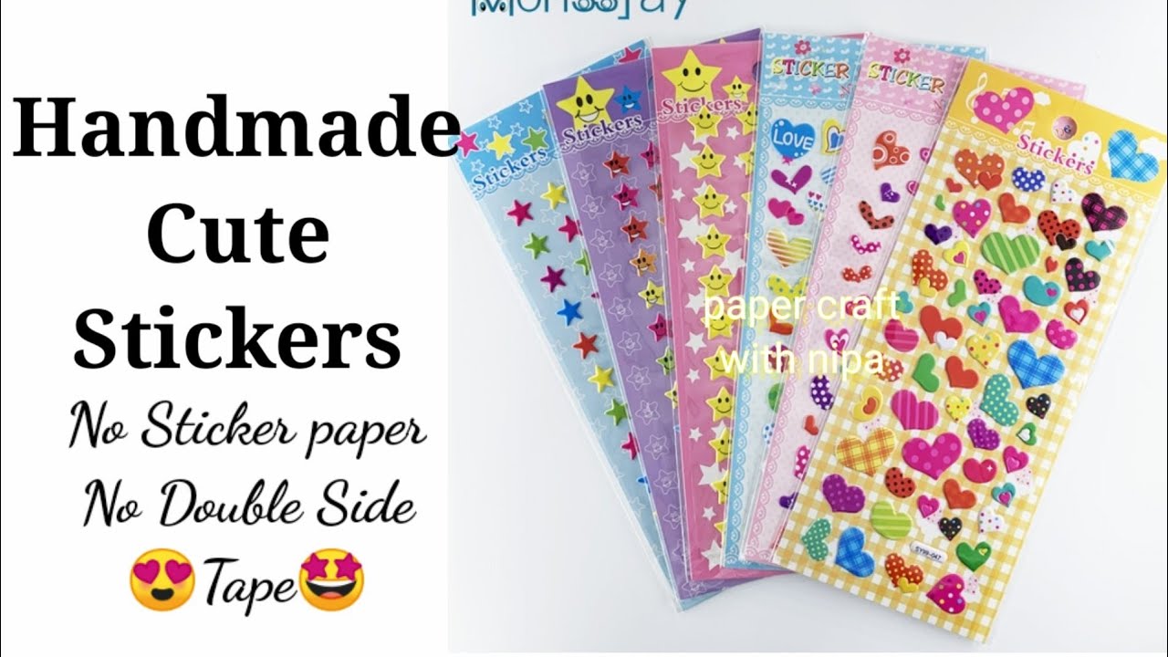 Handmade Stickers Without Double Side Tape | How To make Stickers ...