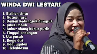 FULL ALBUM TERBARU 2025 WINDA DWI LESTARI BISIKAN CINTA - NUTUPI RASA - DEMEN KEDUNGSUK DUNGSUK