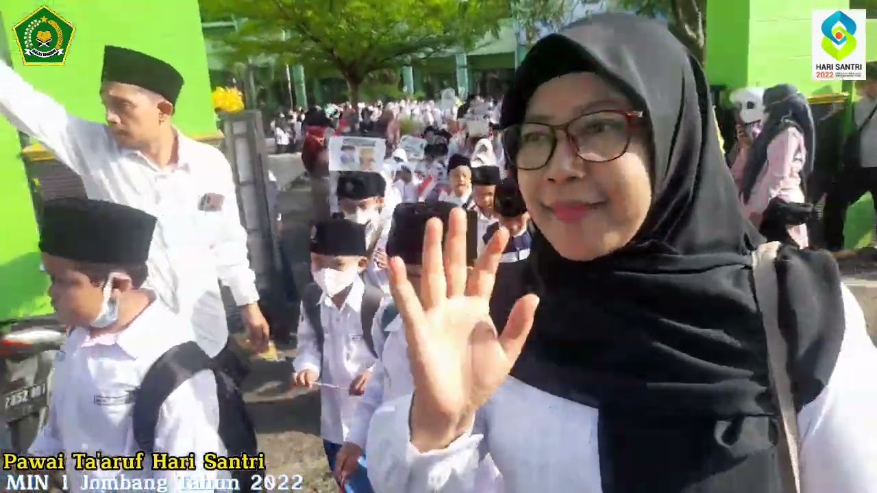 PAWAI TA'ARUF HARI SANTRI MIN 1 JOMBANG TAHUN 2022