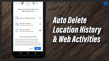 How to set up auto delete location history and other activities in google account