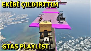 EKİBİ ÇILDIRTTIM   GÜLMEKTEN NEFES ALAMAYCAKSINIZ GTA 5 PLAYLİST