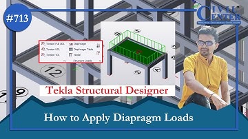 Tekla Structural Designer || How to Apply Diaphragm Loading || Easiest way to Apply Diaphragm Loads