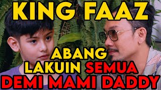 FAAZ GA MAU MAMI SEDIH LAGI KARENA MASA LALU!!