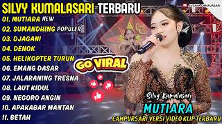 MUTIARA - SUMANDHING - SILVY KUMALASARI - PUSAKA CAMPURSARI ALBUM VIRAL TERBARU 2026